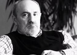 Akif İslamzadədən üzücü xəbər  - Xəstəxanadadır