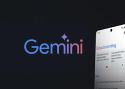 “Gemini” süni-intellekt çat-botundan pulsuz istifadə məhdudlaşdırılıb