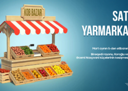 &quot;KOB bazar&quot; satış yarmarkası başlayır