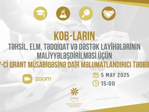 7-ci qrant müsabiqəsi barədə sualları olan KOB subyektlərinin nəzərinə!