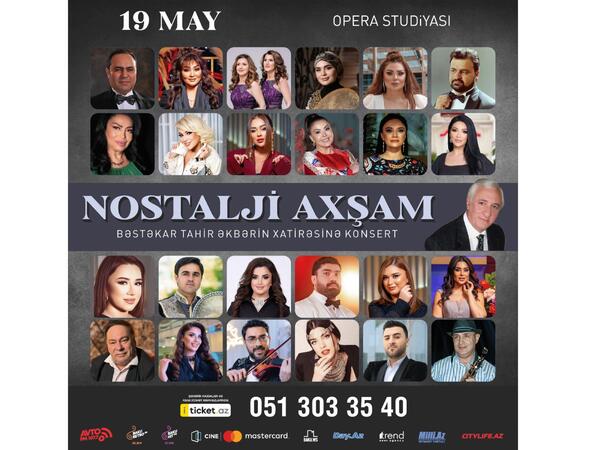 Nostalji axşam&quot; möhtəşəm qala konsert Bakıda
