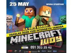 Bakıda ilk dəfə interaktiv ailəvi tamaşa - &quot;Minecraft Şou&quot;