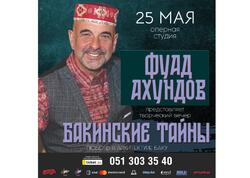 Fuad Axundov &quot;Bakı sirləri&quot; adlı yaradıcılıq axşamını təqdim edəcək