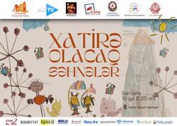 “Xatirə olacaq səhnələr” adlı sərgi təşkil olunur