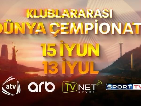Bu yayın ən möhtəşəm futbol bayramı - Klublararası Dünya Çempionatı Azərbaycanda 4 kanalda ortaq yayımla göstəriləcək