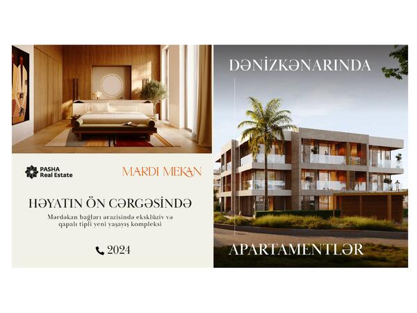 PASHA Real Estate yeni dənizkənarı özəl yaşayış kompleksi – Mardi Mekan layihəsini təqdim edir - VİDEO - FOTO