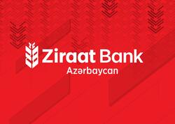 Ziraat Bank Azərbaycanın aktivlərinin cəmi 1 milyard manatı keçdi