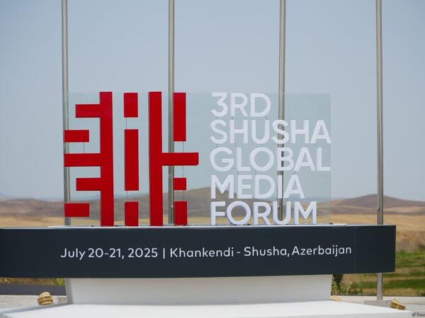 Şuşa Qlobal Media Forumunun açılış mərasimi keçirilir