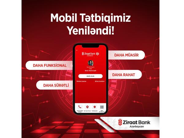 Ziraat Bank Azərbaycan mobil tətbiqini yenilədi!