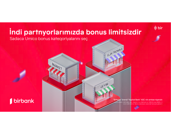 Birbank kartlarında yeni dövr: limitsiz bonuslar ilə daha çox qazanmaq imkanı