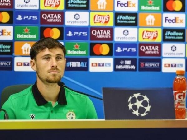 &quot;Ferensvaroş&quot;un futbolçusu &quot;Qarabağ&quot;la sabahkı oyun haqda