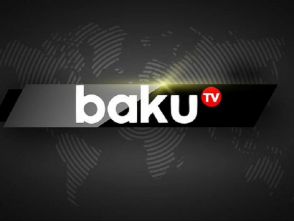 Baku TV-yə xəbərdarlıq edildi