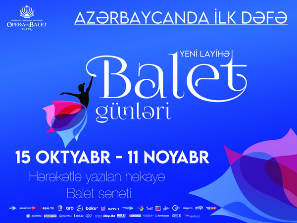 Azərbaycanda ilk dəfə olaraq genişmiqyaslı “Balet günləri” layihəsinə start verirlir - <span class="color_red">VIDEO</span>