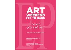 Art Weekend zamanı  “Dəniz, çox sağ ol!  təqdim ediləcək - VİDEO