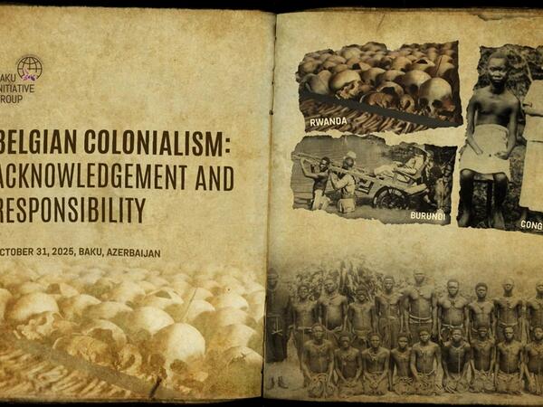 Bakıda "Belçika Müstəmləkəçiliyi: Tanınma və Məsuliyyət" adlı beynəlxalq konfrans keçiriləcək