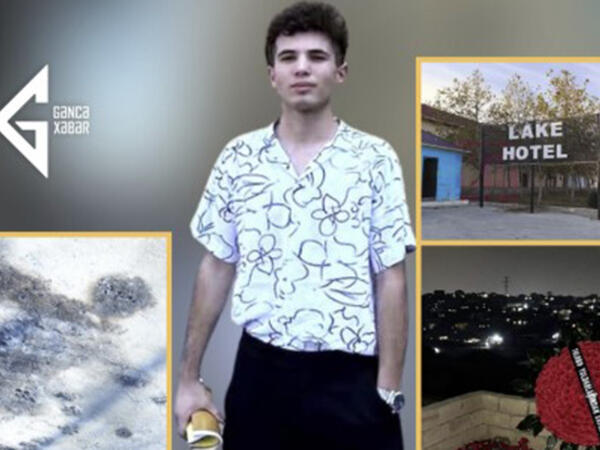 Hoteldəki hadisədə həlak olan Eltac tələbə imiş - <span class="color_red">FOTO</span>