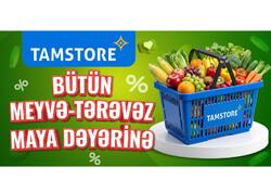 Tamstore meyvə və tərəvəzi maya dəyərinə satacaq