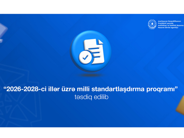 Azərbaycanda 3 minə yaxın yeni dövlət standartı qəbul ediləcək
