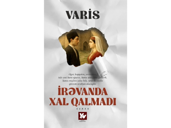 “İrəvanda xal qalmadı” adlı bədii-sənədli kitab hazırlanır