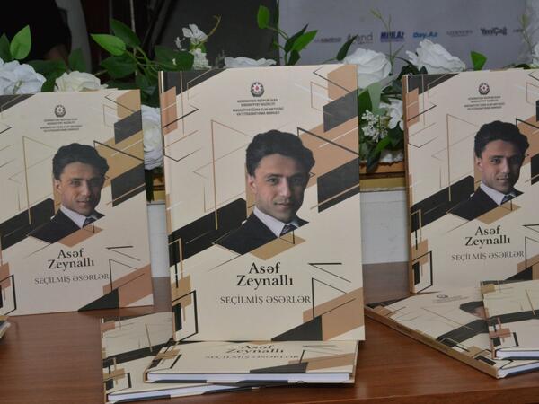 Asəf Zeynallı. Seçilmiş əsərlər” kitabının təqdimatı keçirilib - FOTO