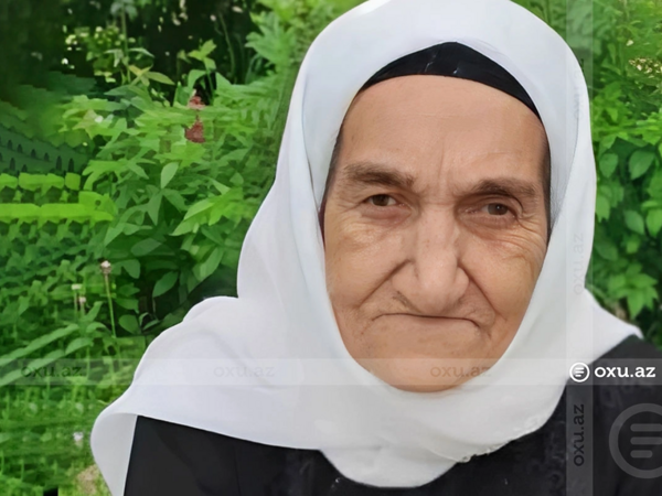 105 yaşlı Nazxanım nənə vəfat etdi