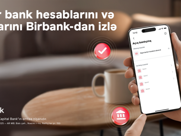 Rəqəmsal bankçılıqda yeni dövr: bütün bank əməliyyatlarınızı Birbank-da izləyin