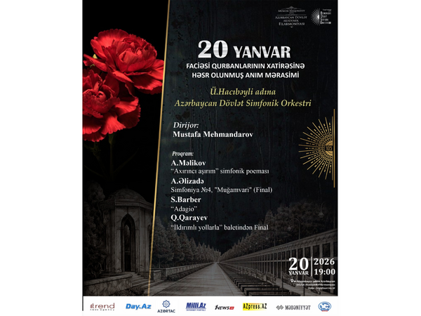 Filarmoniyada 20 Yanvar faciəsi qurbanlarının əziz xatirəsinə həsr olunmuş anım mərasimi keçiriləcək