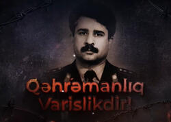 "Qəhrəmanlıq varislikdir": Bir insanın cəsarəti ilə dəyişən talelərin hekayəsi - <span class="color_red">VİDEO</span>