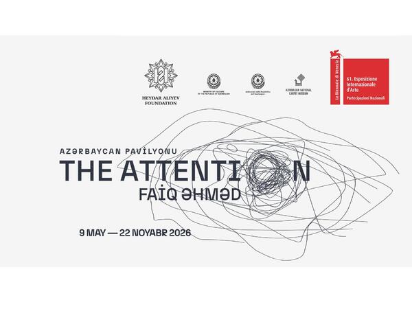 Azərbaycan 61-ci Venesiya Biennalesində milli pavilyonla təmsil olunacaq