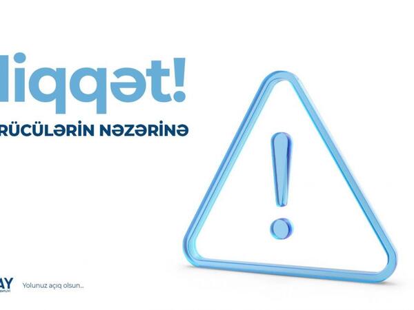 Qeyri-sabit hava şəraiti ilə bağlı sürücülərin nəzərinə