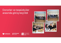 “Qırmızı Ürəklər” Təhsil Təqaüd Proqramının qalibləri donorlarla görüşüb