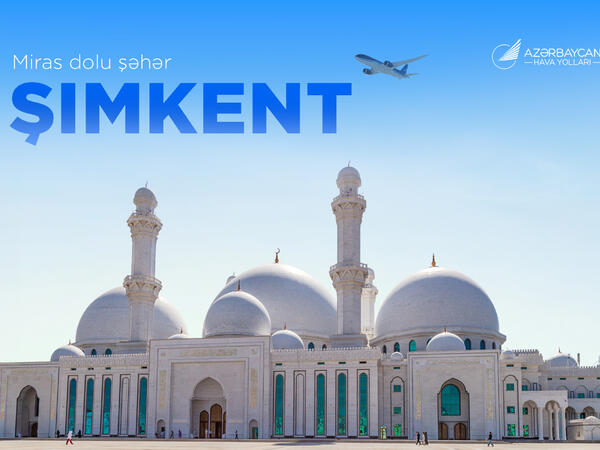 AZAL Şımkent şəhərinə müntəzəm reyslərə başlayır