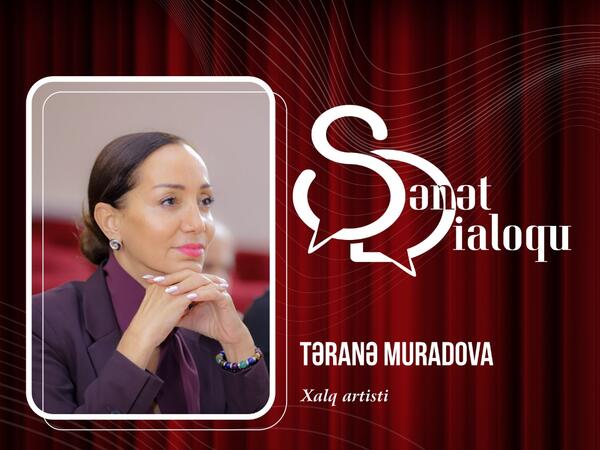 MEMİM “Sənət dialoqu” adlı yeni layihəyə başlayır - İlk görüş Təranə Muradova ilə keçiriləcək