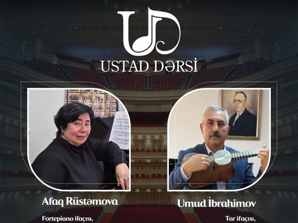 Qəbələdə fortepiano və  tar ixtisasları üzrə ustad dərsləri təşkil olunacaq