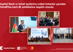 "Kapital Bank" təhsil işçilərinə unikal imkanlar yaradan kart təqdim etdi