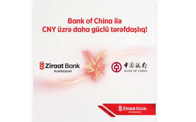 "Ziraat Bank Azərbaycan" Bank of China-da CNY üzrə müxbir hesab açdı