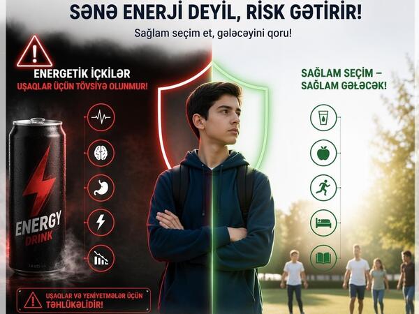 Azyaşlıların sağlamlığı risk altındadır: Energetik içkilərlə bağlı ciddi xəbərdarlıq