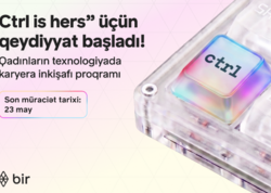 Texnologiyada qadın gücü: Bir “Ctrl is hers” proqramına start verdi