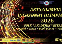 Arts Olimpia 2026: Bakıda 2000-ə yaxın gənc istedadın iştirakı ilə incəsənət olimpiadası keçiriləcək