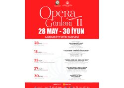 Azərbaycanda II “Opera Günləri” keçiriləcək