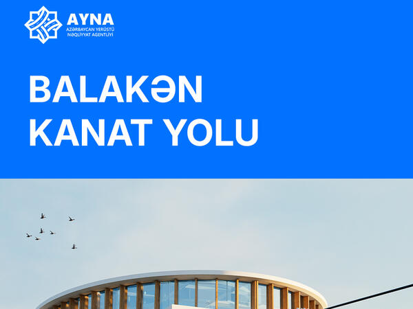 Balakən kanat yolunun inşasına BAŞLANILDI