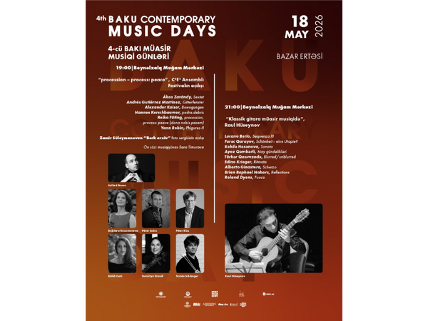 “4-cü Bakı Müasir Musiqi Günləri” Festivalı keçiriləcək - FOTO