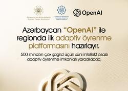 Azərbaycan “OpenAI” ilə regionda ilk adaptiv öyrənmə platformasının hazırlanmasına başlayır
