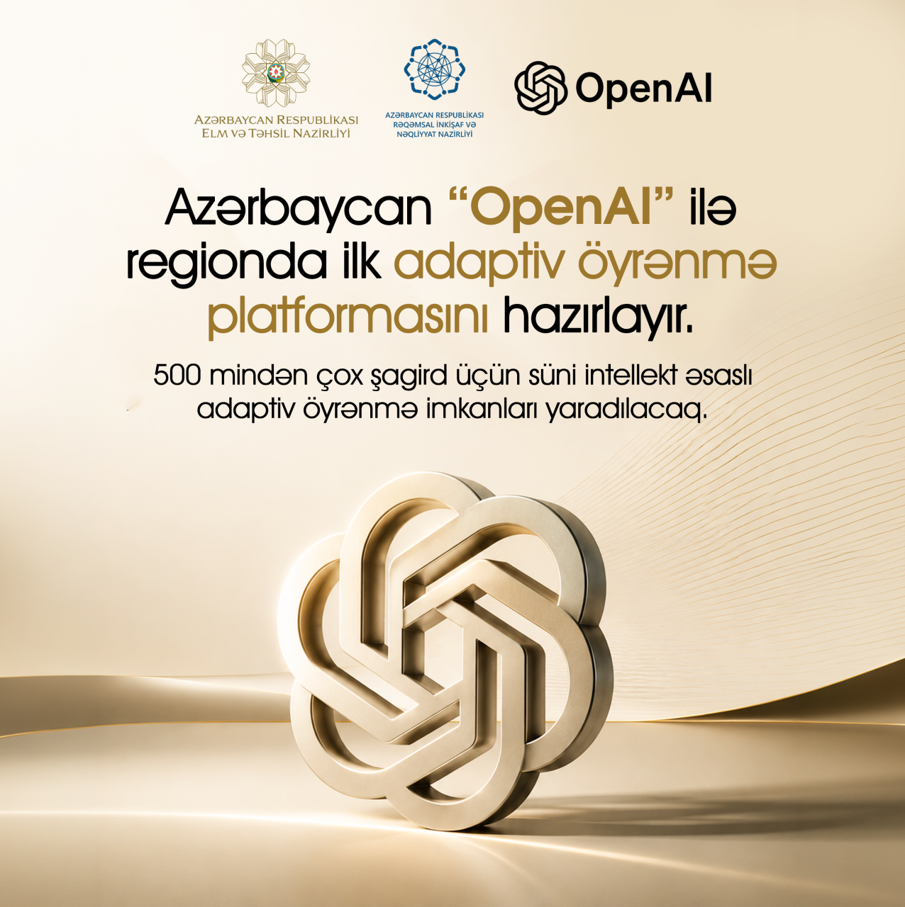 Azərbaycan “OpenAI” ilə regionda ilk adaptiv öyrənmə platformasının hazırlanmasına başlayır