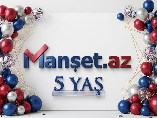 "Manset.az" xəbər portalı 5 yaşını qeyd edir