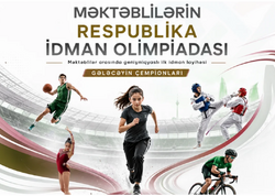 Azərbaycanda ilk dəfə Məktəblilərin Respublika İdman Olimpiadası keçiriləcək