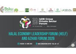 Bakıda keçiriləcək İslam İnkişaf Bankı Qrupunun İllik Toplantıları çərçivəsində HELF/AZHAB Forum 2026 keçiriləcək