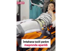 İstanbulda şagird imtahana təcili yardım maşını ilə aparıldı - <span class="color_red">VİDEO</span>