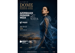 Azerbaijan Fashion Week və Dome Middle East Fashion Week Bakıda 20-ci yubiley mövsümünün keçirilməsi üçün birləşir