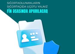 Bu gündən etibarən sosial sığorta nömrəsi tələb olunmayacaq